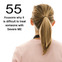 a nurse looking at a poster saying 55 reasons why
                                            it is difficult to treat someone with Severe ME 